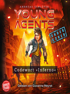 cover image of Young Agents (Band 3)--Codewort "Inferno"